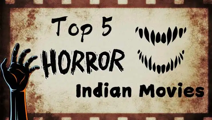 Indian Horror Movies