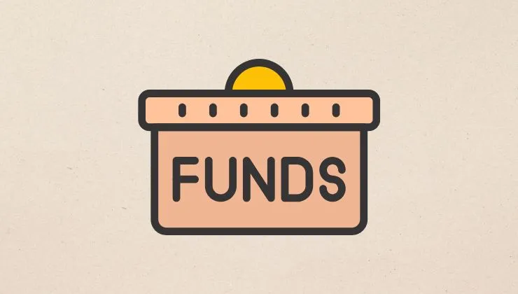 Funds
